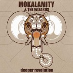Mo'Kalamity Album Deeper Revolution2009